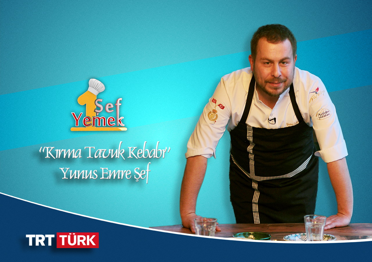 31 Yunus Emre Şef Kırma Tavuk Kebabı